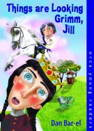 Things Are Looking Grimm, Jill